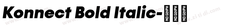 Konnect Bold Italic字体转换